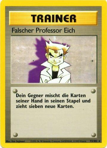 Falscher Professor Eich 73 — Grundset (German Pokémon TCG card)