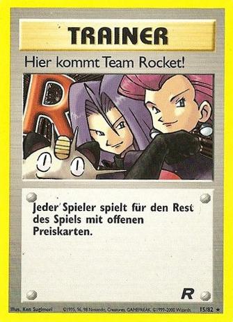 Hier kommt Team Rocket! 15 — Team Rocket (German Pokémon TCG card)