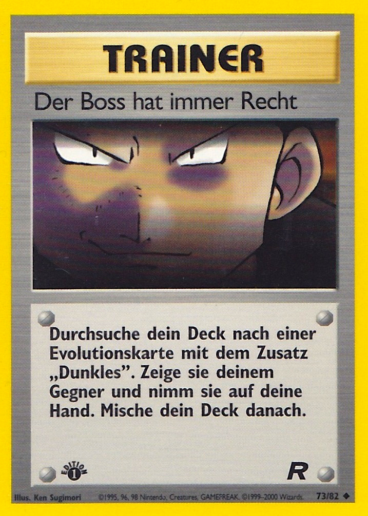 Der Boss hat immer Recht 73 — Team Rocket (German Pokémon TCG card)