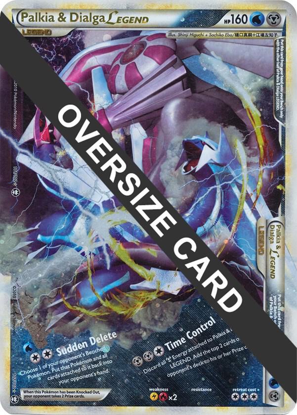 Palkia & Dialga Legends - 101/102 + 102/102 (Single Oversized Promo) 101-102 + 102-102 — Jumbo Cards (English Pokémon TCG card)