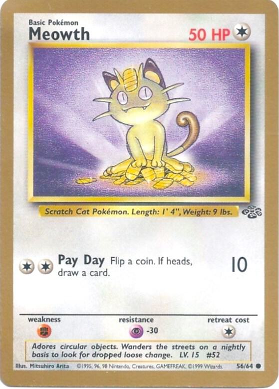 Meowth 56/64 — Miscellaneous Cards & Products (English Pokémon TCG card)