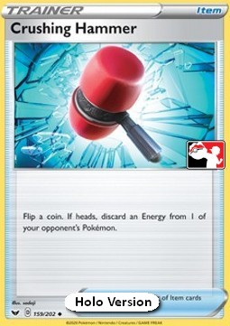 Crushing Hammer 159 — Play! Pokémon Prize Pack Series One (English Pokémon TCG card)