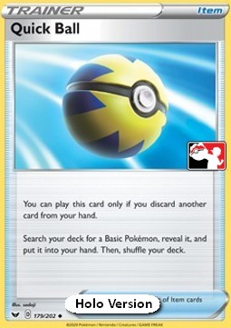 Quick Ball 179 — Play! Pokémon Prize Pack Series One (English Pokémon TCG card)