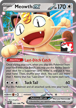 Meowth ex 062 — Play! Pokemon Prize Pack Series Nine (English Pokémon TCG card)