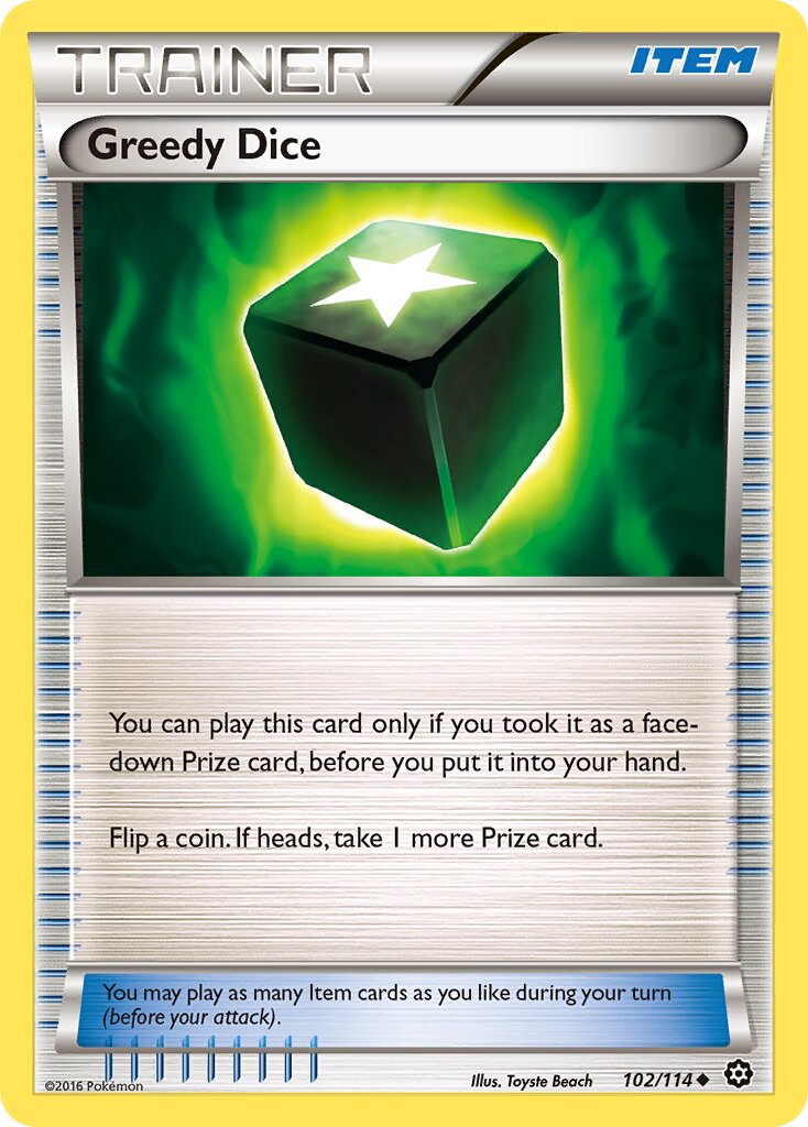Greedy Dice 102/116 — Steam Siege (English Pokémon TCG card)
