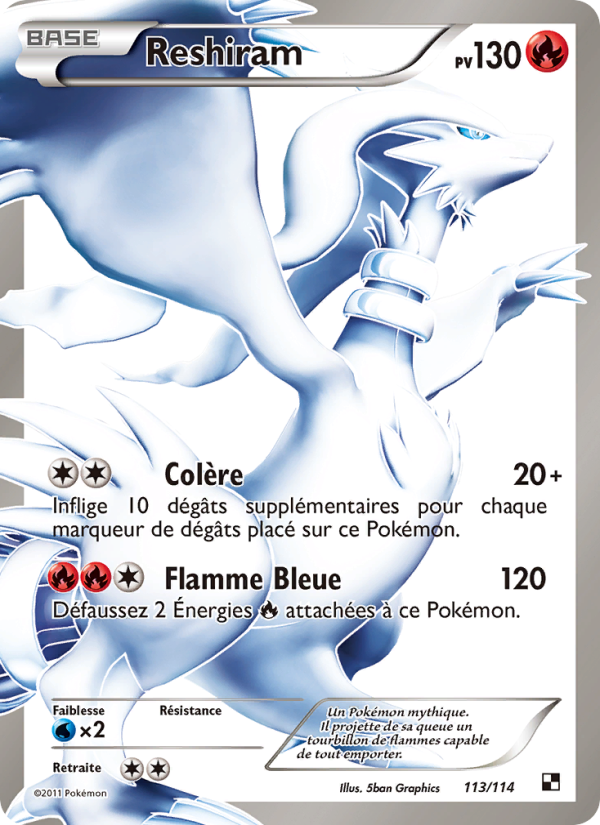 Reshiram 113 — Noir & Blanc (French Pokémon TCG card)