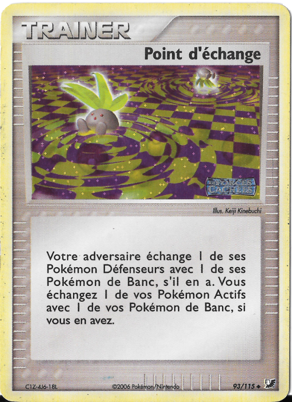 Point d'échange 93 — EX Forces Cachées (French Pokémon TCG card)