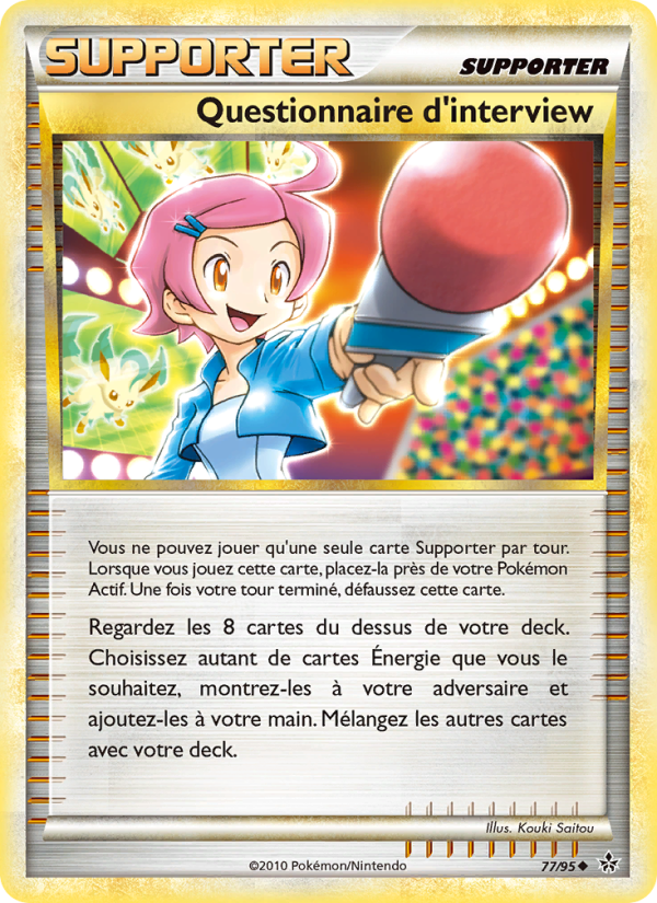 Questionnaire d’interview 77 — Déchaînement (French Pokémon TCG card)
