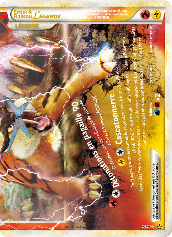 Entei & Raikou LÉGENDE (bas) 91 — Déchaînement (French Pokémon TCG card)