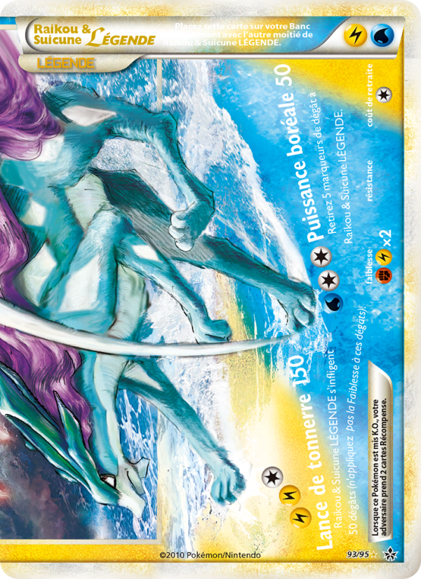 Raikou & Suicune LÉGENDE (bas) 93 — Déchaînement (French Pokémon TCG card)
