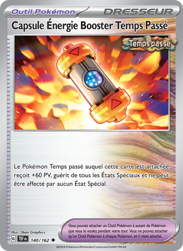 Capsule Énergie Booster Temps Passé 140 — Forces Temporelles (French Pokémon TCG card)