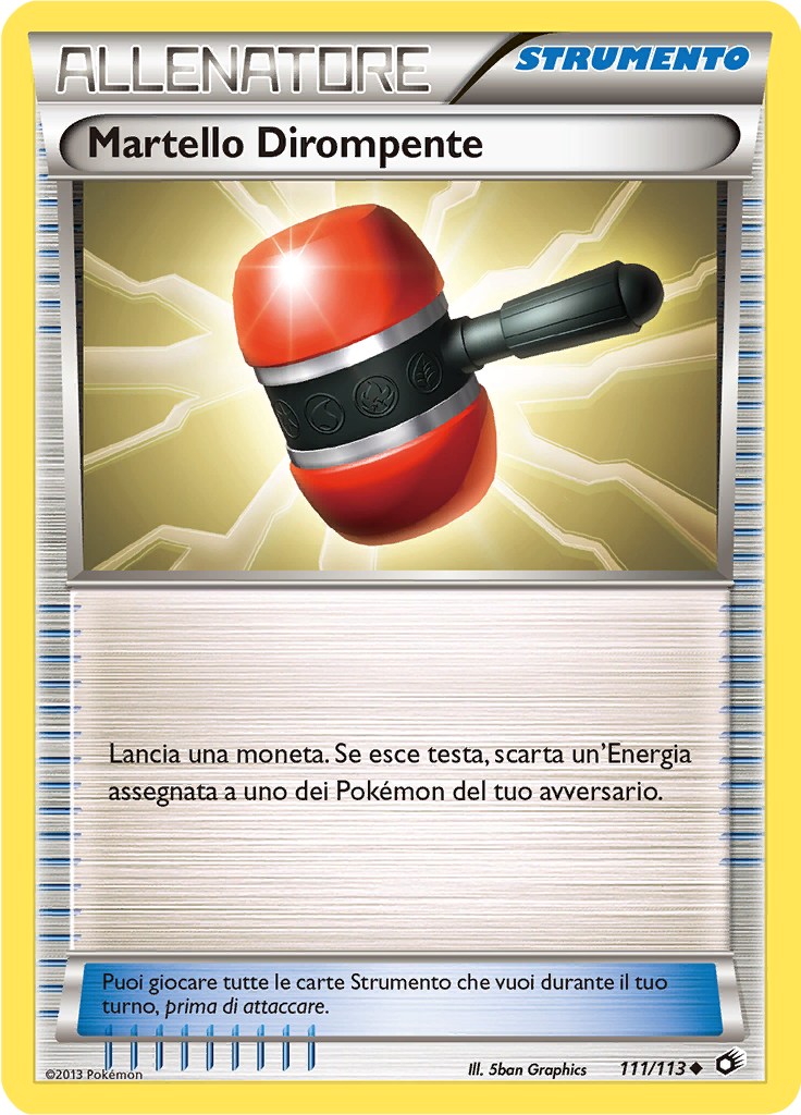 Martello Dirompente 111/113 — Tesori Legendari (Italian Pokémon TCG card)