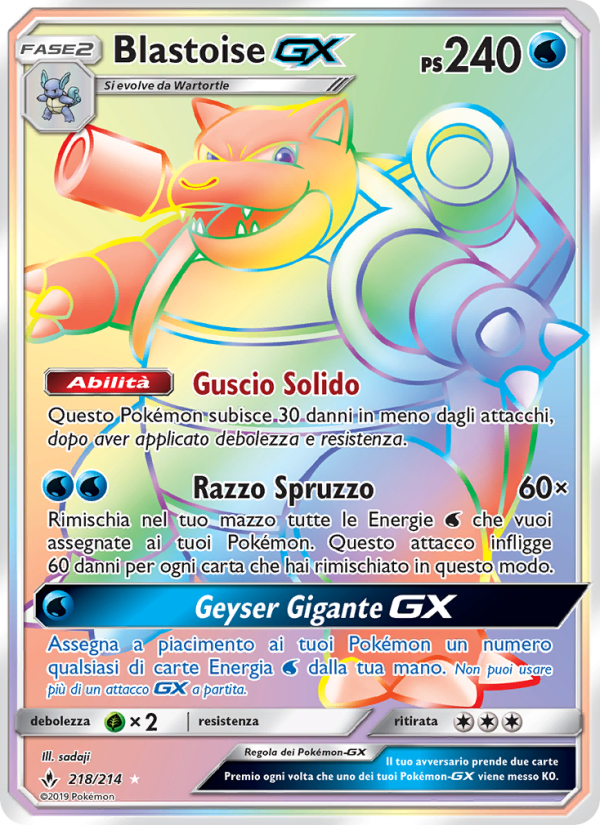 Blastoise GX 218/234 — Legami Inossidabili (Italian Pokémon TCG card)