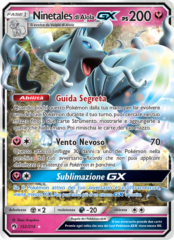 Ninetales di Alola GX 132/236 — Tuoni Perduti (Italian Pokémon TCG card)