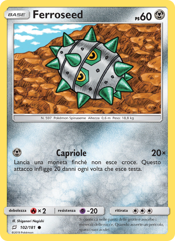 Ferroseed 102/196 — Gioco di Squadra (Italian Pokémon TCG card)
