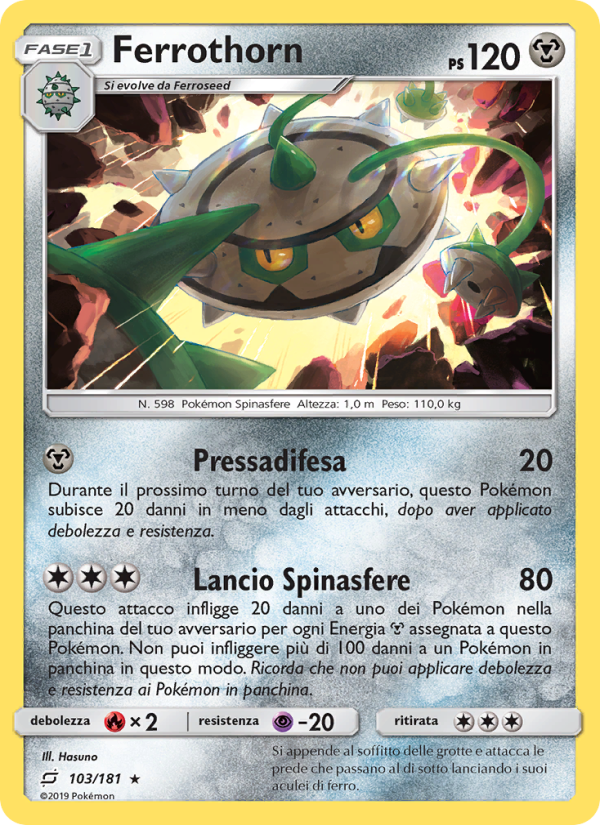 Ferrothorn 103/196 — Gioco di Squadra (Italian Pokémon TCG card)