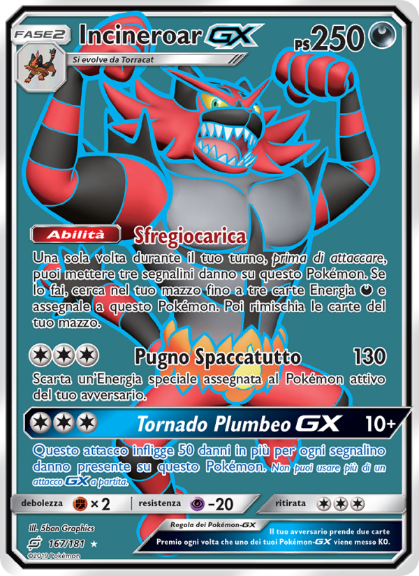 Incineroar GX 167/196 — Gioco di Squadra (Italian Pokémon TCG card)
