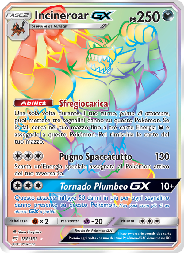 Incineroar GX 188/196 — Gioco di Squadra (Italian Pokémon TCG card)