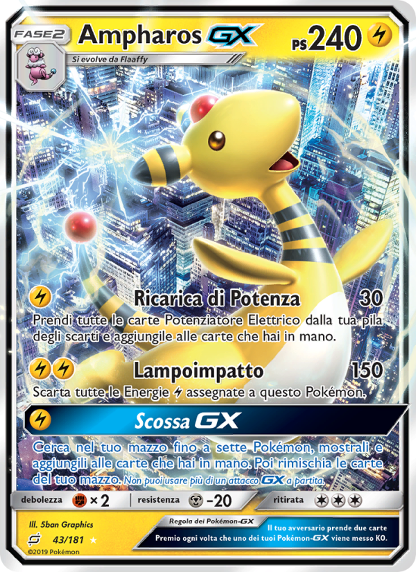 Ampharos GX 043/196 — Gioco di Squadra (Italian Pokémon TCG card)
