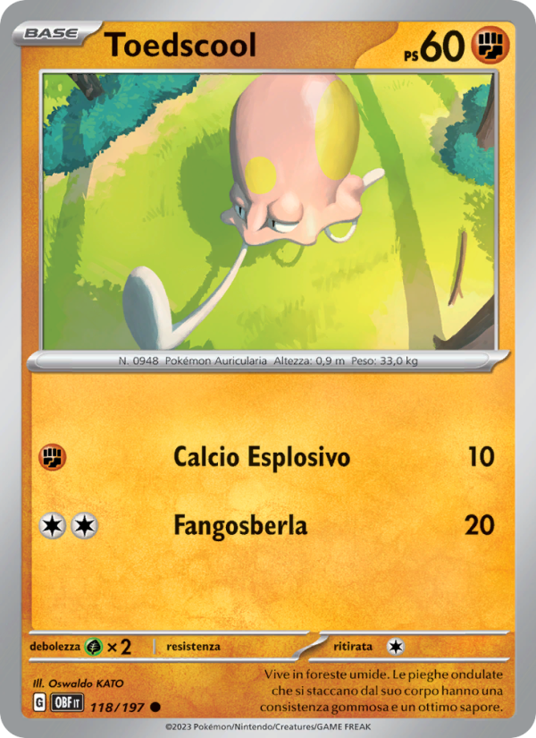 Toedscool 118/230 — Ossidiana Infuocata (Italian Pokémon TCG card)