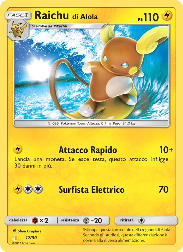 Raichu di Alola 017/30 — Sole e Luna trainer Kit (Alolan Raichu) (Italian Pokémon TCG card)
