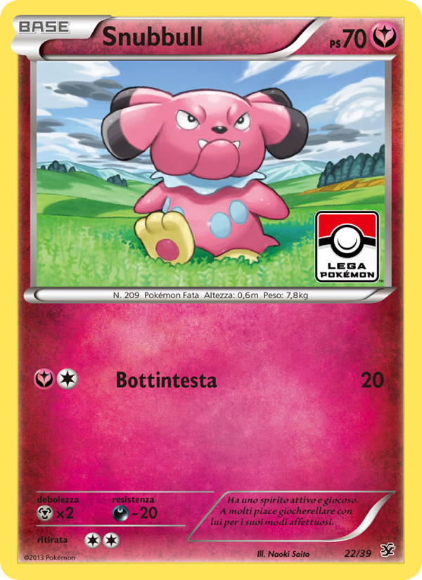 Snubbull 022/39 — Benvenuti a Kalos (Italian Pokémon TCG card)