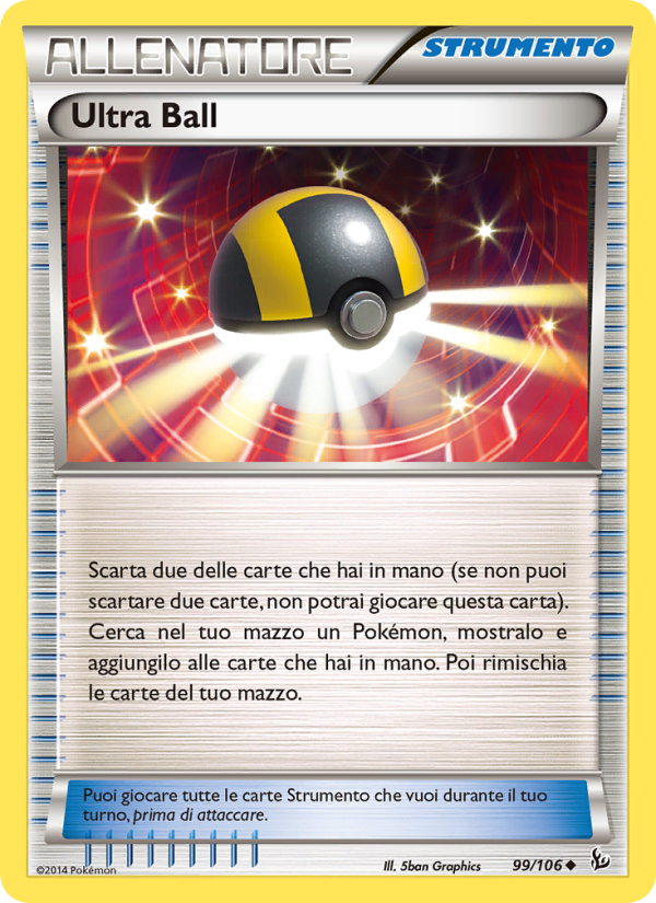 Ultra Ball 099/110 — Fuoco Infernale (Italian Pokémon TCG card)