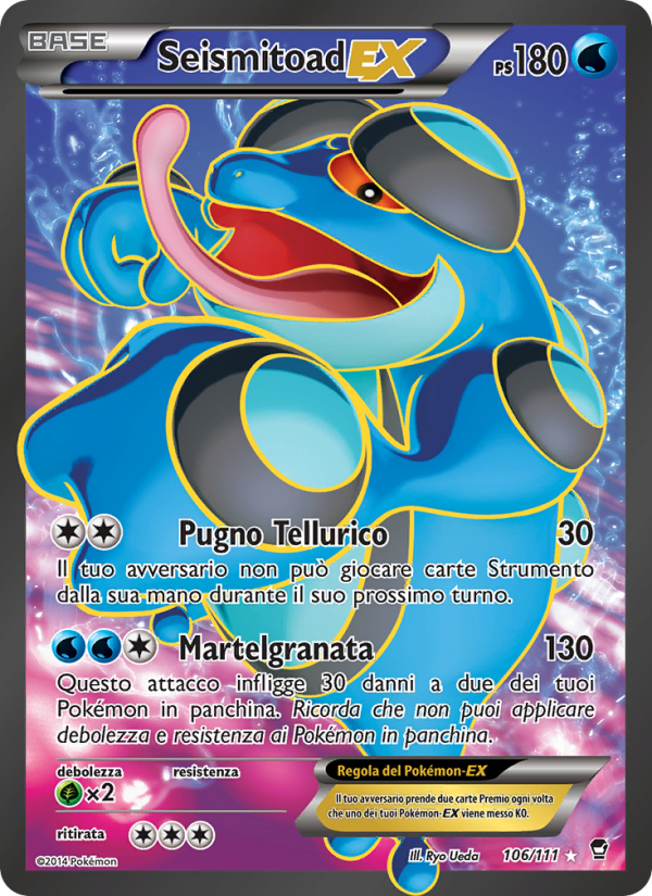 Seismitoad EX 106/114 — Colpi Furiosi (Italian Pokémon TCG card)