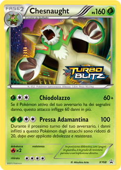 Chesnaught XY68 — XY Promo (Italian Pokémon TCG card)