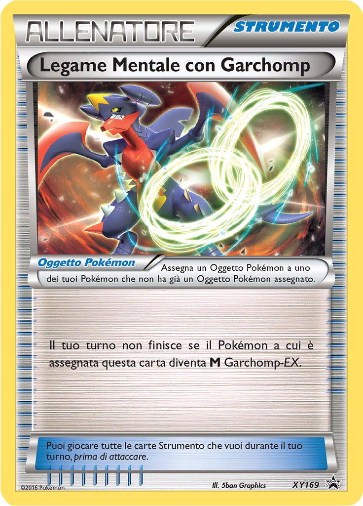 Legame Mentale con Garchomp XY169 — XY Promo (Italian Pokémon TCG card)