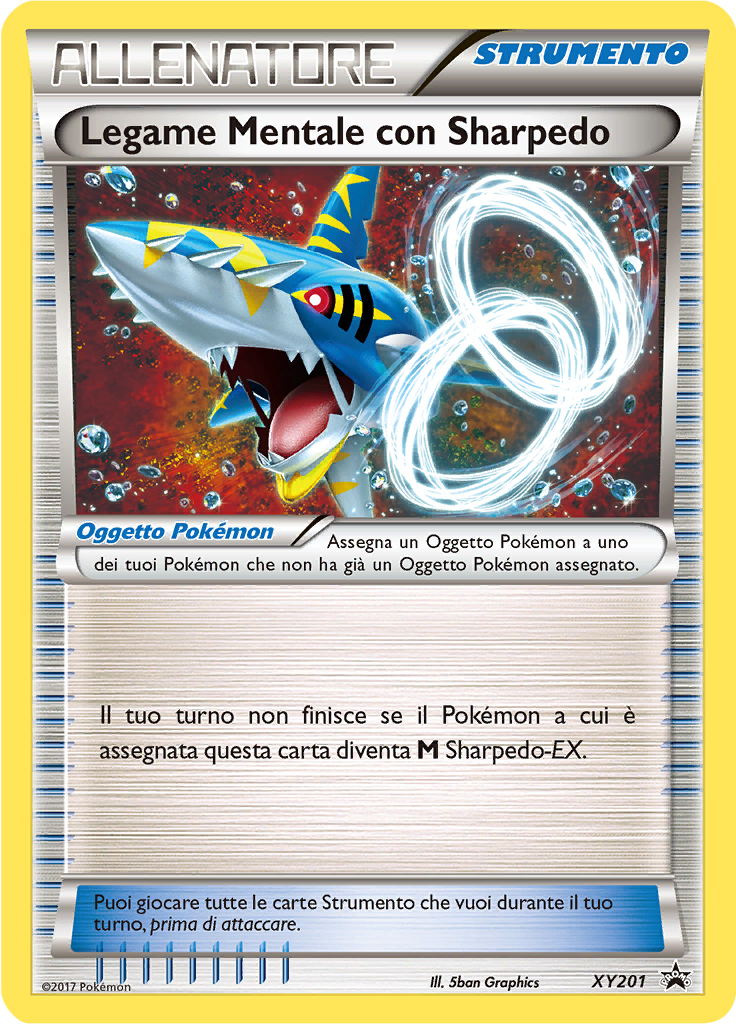 Legame Mentale con Sharpedo XY201 — XY Promo (Italian Pokémon TCG card)