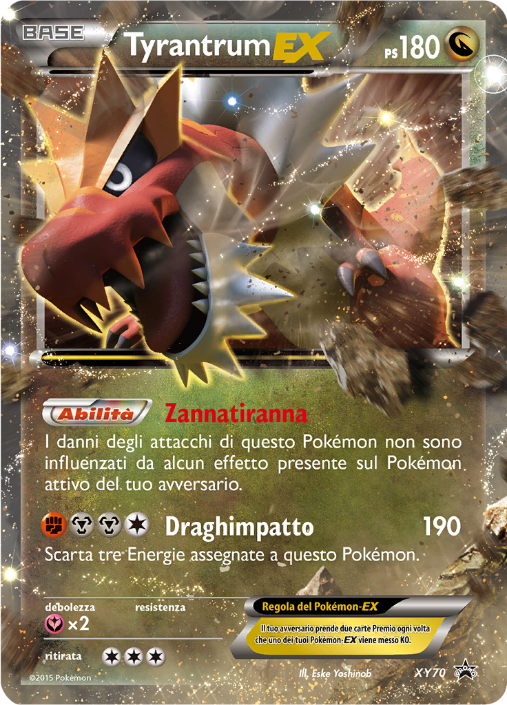 Tyrantrum-EX XY70 — XY Promo (Italian Pokémon TCG card)
