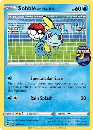 Sobble on the Ball 005/319 — Miscellaneous Promos 3 (English Pokémon TCG card)
