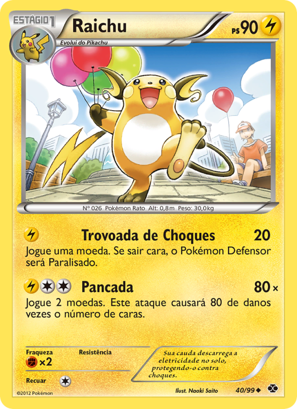 Raichu 40 — Próximos Destinos (Portuguese Pokémon TCG card)