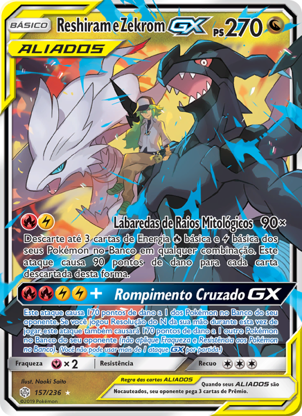 Reshiram e Zekrom GX 157 — Eclipse Cósmico (Portuguese Pokémon TCG card)