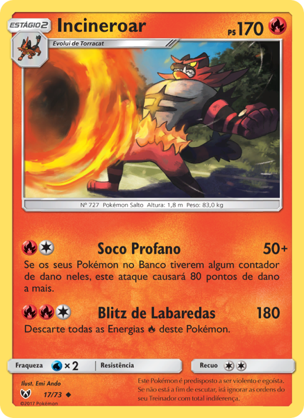 Incineroar 17 — Lendas Luminescentes (Portuguese Pokémon TCG card)