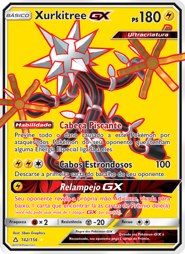 Xurkitree GX 142 — Ultra Prisma (Portuguese Pokémon TCG card)