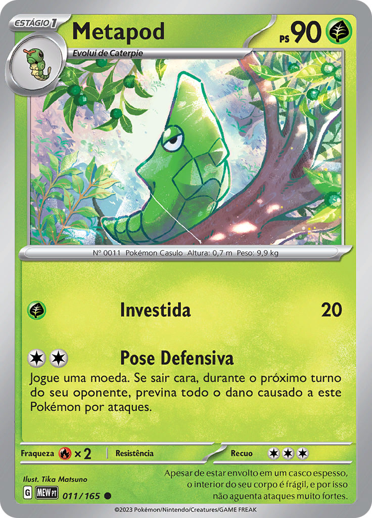 Metapod 011 — 151 (Portuguese Pokémon TCG card)
