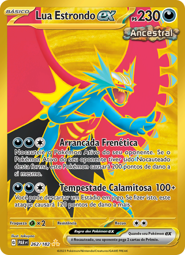 Lua Estrondo ex 262 — Fenda Paradoxal (Portuguese Pokémon TCG card)