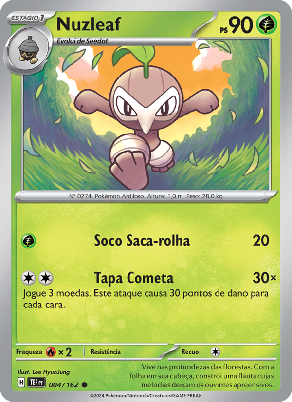 Nuzleaf 004 — Forças Temporais (Portuguese Pokémon TCG card)