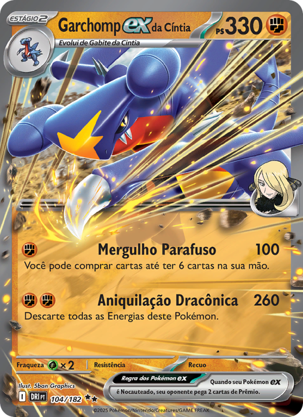 Garchomp ex da Cíntia 104 — Rivais Predestinados (Portuguese Pokémon TCG card)