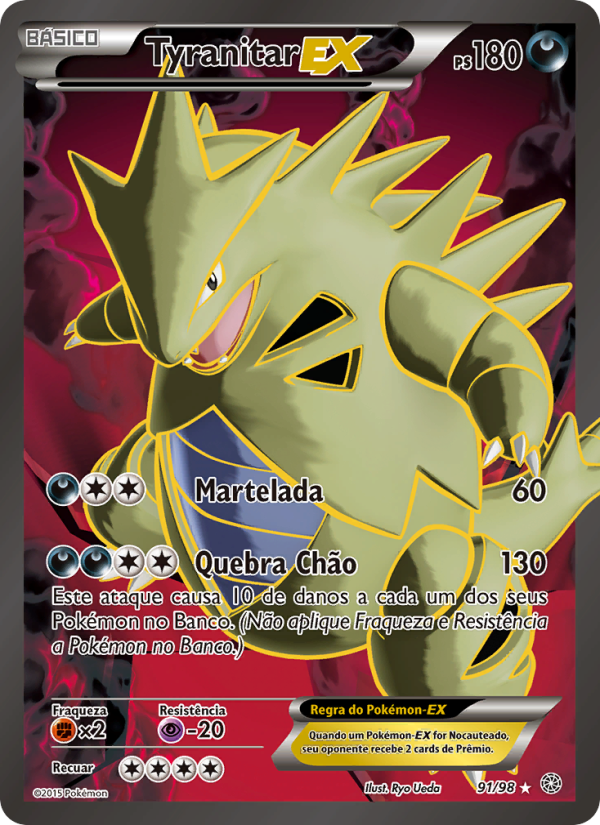 Tyranitar EX 91 — Origens Ancestrais (Portuguese Pokémon TCG card)